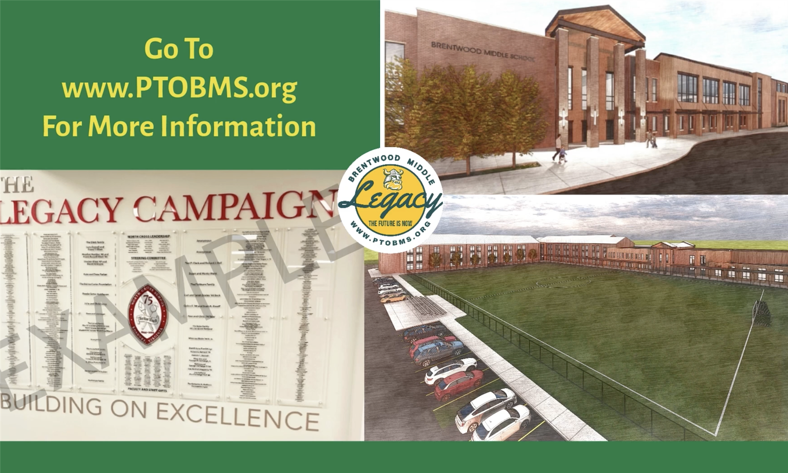 Got to www.PTOBMS.org for more information about the Legacy Campaign at Brentwood Middle
